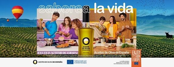 Campaña de promoción “Saborea la Vida. Esta es la actitud de Europa con Aceites de Oliva de España”